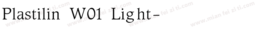 Plastilin W01 Light字体转换
